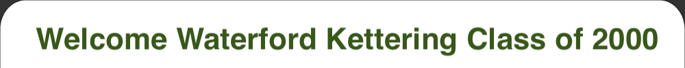 WATERFORD KETTERING HIGH SCHOOL Reunion